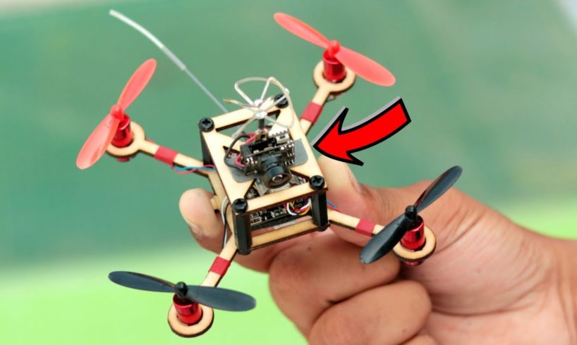 How To Make Drone with Camera At Home (Quadcopter)