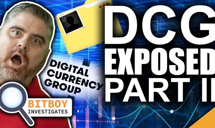 Power Money Moves in Crypto (Digital Currency Group EXPOSED II)