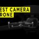 Best Camera Drone 2021