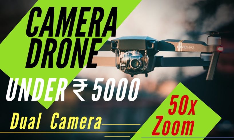 Best Camera Drone Under ₹3000 to ₹5000 in 2021 | in Hindi