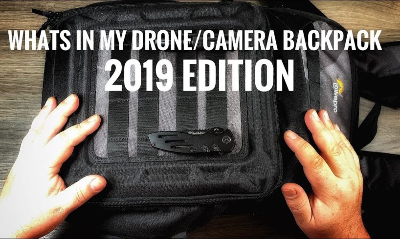 Whats In My Drone/Camera Backpack 2019 Edition