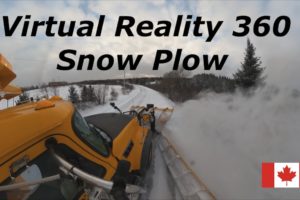 VIrtual Reality 360 Video ~Snow Plow