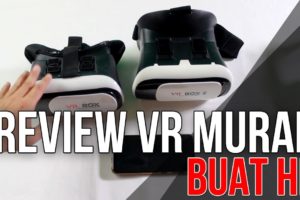 Review VR Murah Portable 30 Ribu dan 100 Ribuan, Apa Bedanya dengan VR Mahal?