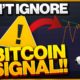 TO ALL BITCOIN TRADERS DON'T IGNORE THIS SIGNAL!!!!!!!!!!!!!