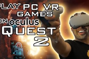 Play PC VR Games on Your Oculus Quest 2!!! - How to Use Oculus Link and Oculus Air Link
