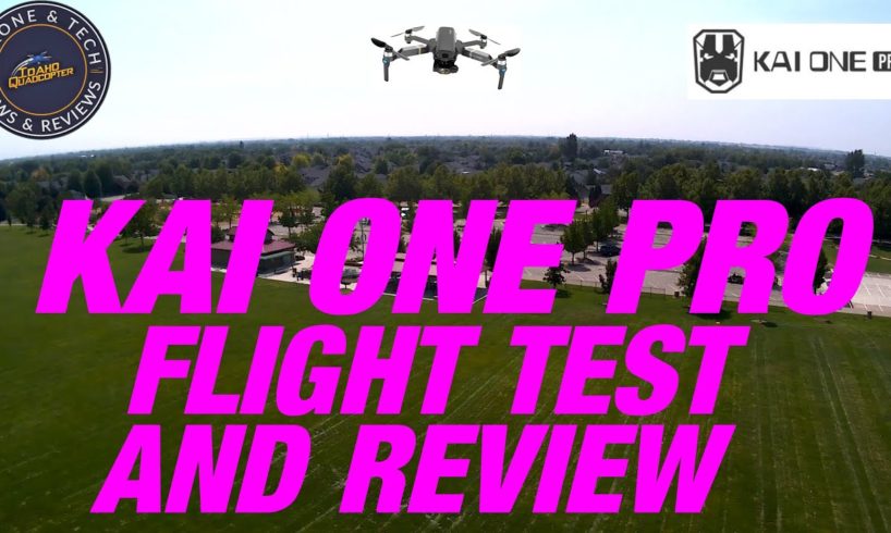 Kai One Pro GPS Camera Drone -  Full Flight Test And Review