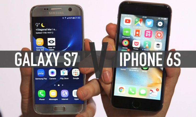 Samsung Galaxy S7 Vs iPhone 6S: clash of the tech titans
