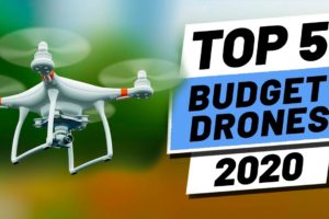 Top 5 BEST Budget Drones (2020)