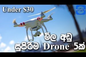 Top 5 Best Drones Under $30 | Sinhala