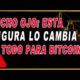 BITCOIN: TERRIBLE MOVIMIENTO QUE LO CAMBIA TODO PARA BITCOIN!!!! MUCHO OJO