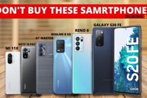 DON'T buy these Smartphones During Sale in 2021.