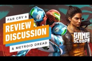 Game Scoop! 646: Far Cry 6 & Metroid Dread Review Discussions