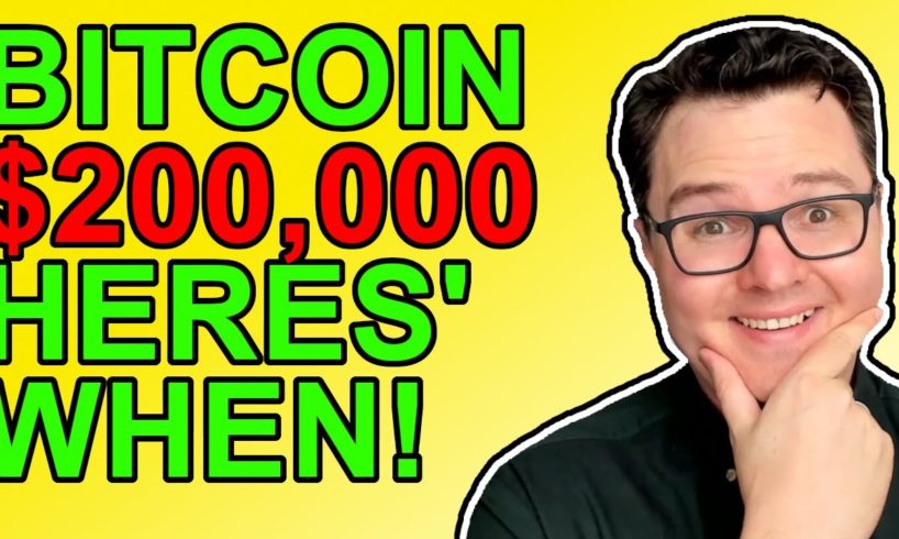 Here’s When Bitcoin Will Hit $200,000! (Prediction)