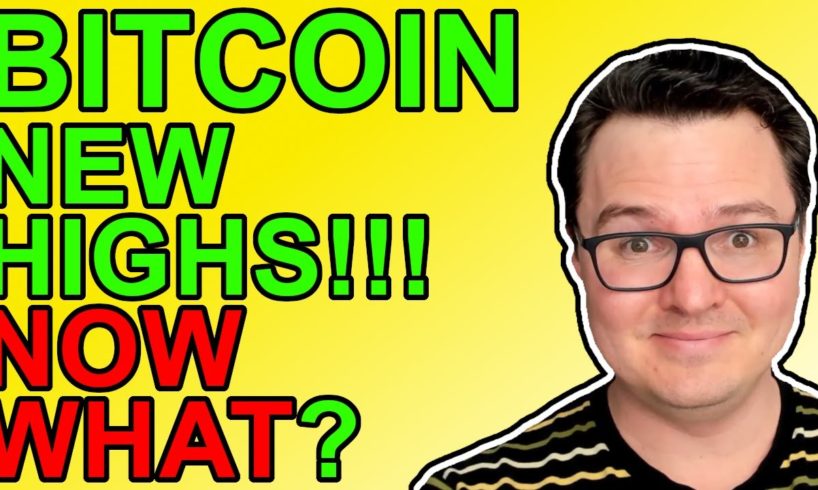 Bitcoin SMASHES New Highs!!! What Now?