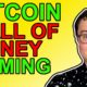 Bitcoin Wall Of Money Coming!
