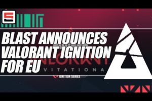 BLAST Series reveals new production with VALORANT Ignition for EU | ESPN Esports