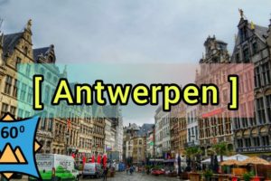 🇧🇪 360 Amberes. Qué ver en Flandes Turismo Bélgica, VR 360 Virtual Reality 4K Visit Flanders