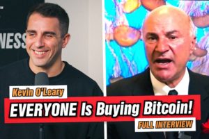 EVERYONE Is Buying Bitcoin :Kevin O'Leary :Full Interview