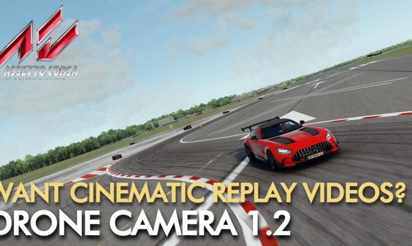 COOL and CINEMATIC Replay Videos in Assetto Corsa with Drone Camera Mod | Installation & Tutorial