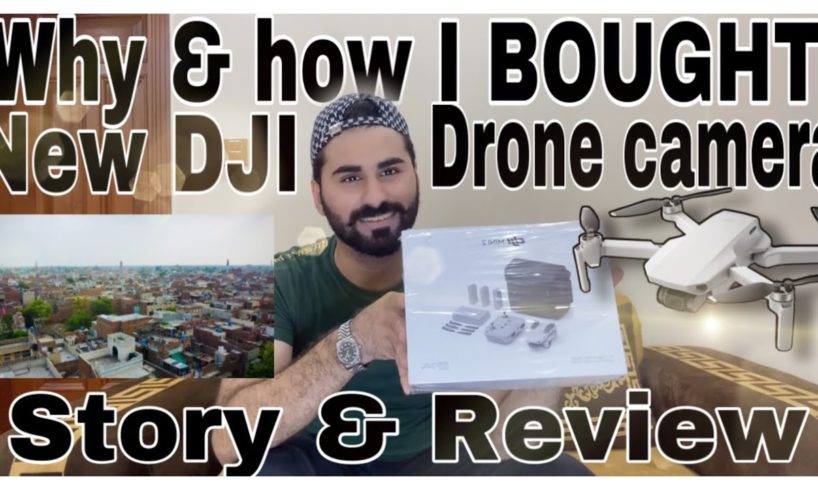 How & why I bought new drone camera | my dji mini 2 drone camera| story of my new dji drone camera