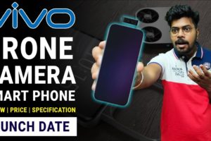 Vivo Drone Camera Phone | Specification Price Launch Date | Worlds First Flying Drone Camera | Hindi