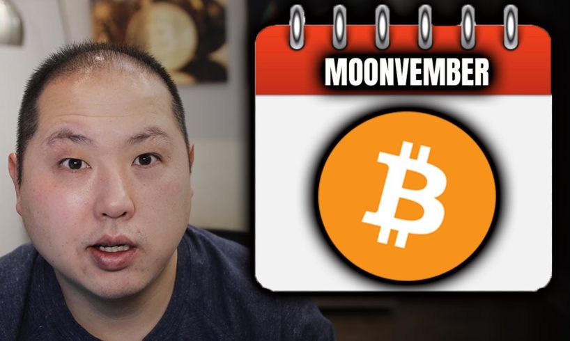 MOONVEMBER IS HERE FOR BITCOIN
