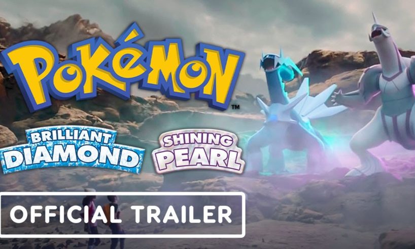 Pokemon Brilliant Diamond and Shining Pearl - Official Trailer