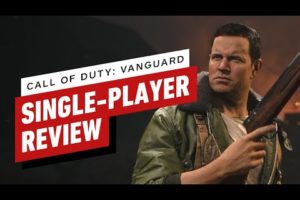 Call of Duty: Vanguard - Campaign Review