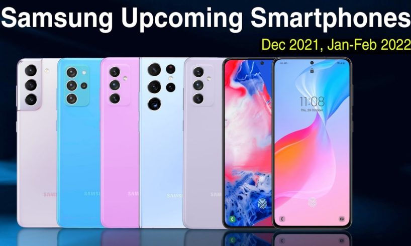 Samsung Upcoming Smartphones in 2022