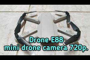 Review Drone E88 mini drone  camera 720p.
