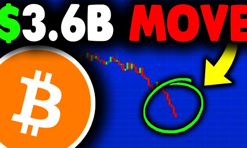 $3.6 BILLION BITCOIN MOVED (must watch)! Bitcoin Crash, Bitcoin News Today, Bitcoin Price Prediction