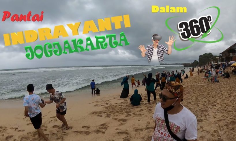 #Virtual Reality Experience #Sensasi jalan - jalan di Pantai Indrayanti Jogjakarta dalam video 360.