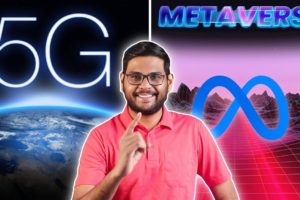 5G & Metaverse - Future Beyond Smartphones...