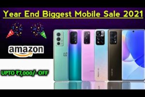 YEAR END BIGGEST SMARTPHONES SALE 2021 ON AMAZON | Best Smartphones Deals On Amazon Mobile Sale 2021