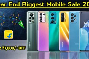 YEAR END BIGGEST SMARTPHONES  DEALS 2021 ON FLIPKART| BEST MOBILE DEALS ON FLIPKART AND AMAZON 2021