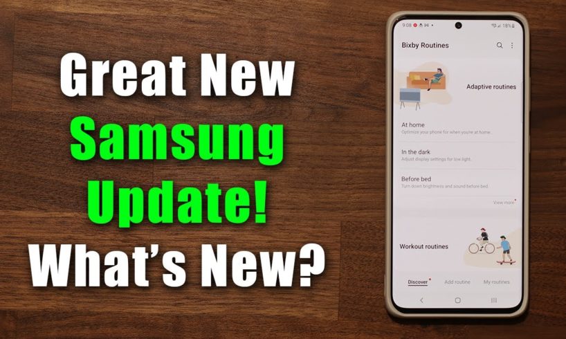 Great New Update for Most Samsung Galaxy Smartphones! - What's New? (New Function Added)