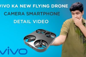 VIVO First Flying Drone Camera Phone | Detail Video | 200MP Flying Drone in Mobile 😱