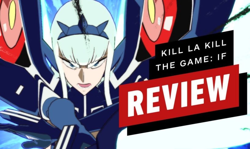 Kill la Kill The Game: IF Review