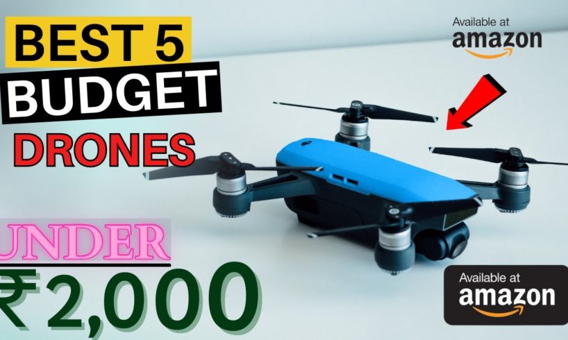 Best 5 Camera Drones under 2000rs | Best 5 drones with camera | best budget drones in 2021 Hindi