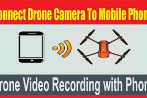 Connecting Your  Drone Camera to Mobile Phone 2022 || Recording Videos with Your Drone Camera 2022