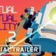 Virtual Virtual Reality 2 - Announcement Trailer
