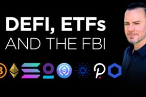 Bitcoin, Regs, Feds, DeFi, FBI, ETH, Devs, SOL, ADA, DOT, LINK, TDOC and so much more