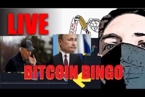 LIVE - Bitcoin Ukraine Putin Biden BINGO DUMP Looking for a Trade and BITCOIN BINGO