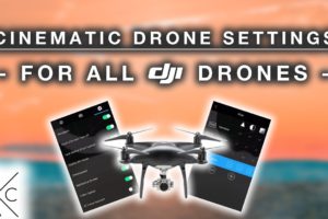 CINEMATIC DRONE FOOTAGE: The BEST Settings For ALL DJI Drones!