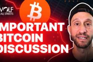 IMPORTANT BITCOIN DISCUSSION | MARKET UPDATE FROM INDUSTRY EXPERTS