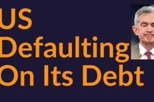 US Government Defaulting On Its Debt