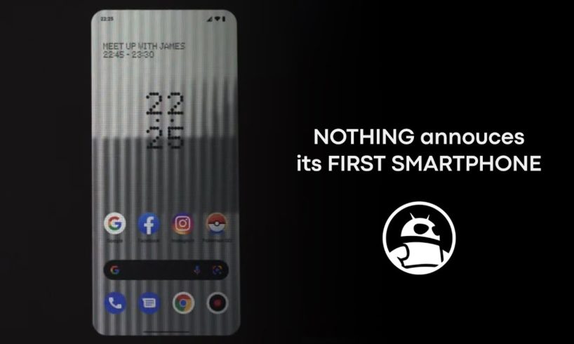 Nothing just announced its first smartphone... - Nothing Phone 1