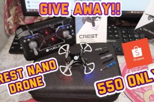 (GIVE AWAY) Unboxing Crest Nano Drone from Kimstore. 550php only!!