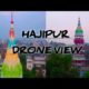 Hajipur Drone Camera view || हाजीपुर ड्रोन कैमरा व्यू || Hajipur Station Drone View Vaishali