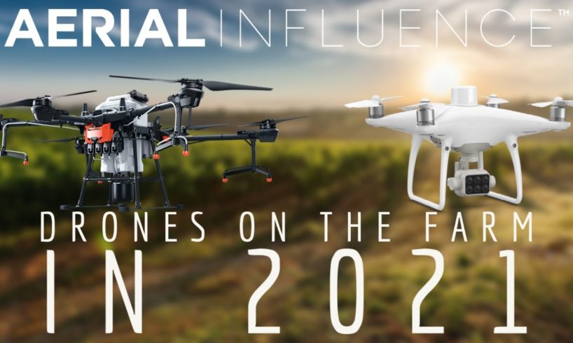 Top Uses for Drones on the Farm in 2021